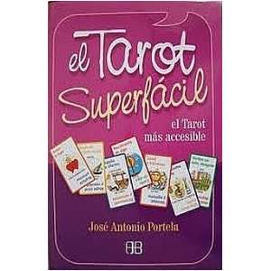  El Tarot Superfacil (Libro Y Cartas) JOSE ANTONIO PORTELA 