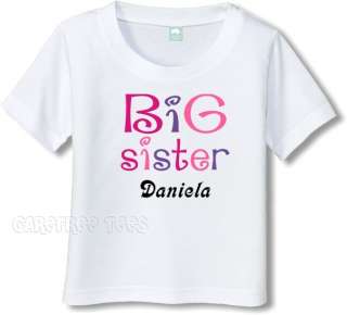 Big and Little Sister Personalized TShirt w/variations  