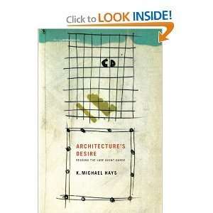 Architectures Desire byHays: Hays:  Books