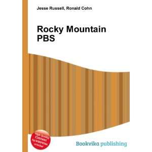  Rocky Mountain PBS: Ronald Cohn Jesse Russell: Books