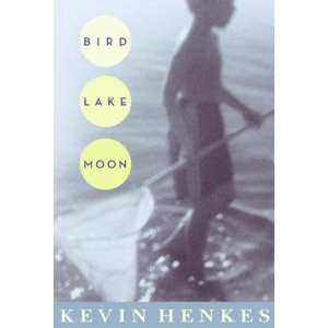   by Henkes, Kevin (Author) Apr 22 08[ Hardcover ]: Kevin Henkes: Books