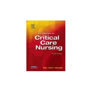  Introduction to Critical Care Nursing 4th edition: Books