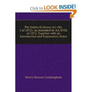  1872 As Amended by Act XVIII of 1872 Henry Stewart Cunningham Books