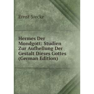  Hermes Der Mondgott Studien Zur Aufhellung Der Gestalt 