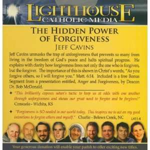  The Hidden Power of Forgiveness (Jeff Cavins)   CD 