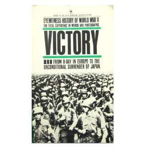   HISTORY OF WORLD WAR II, VOLUME 4, VICTORY Abraham Rothberg Books