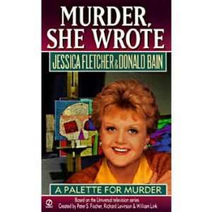   Wrote A Palette for Murder (9780451188205) Jessica Fletcher Books