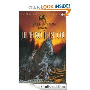   Moon Ranch: Summer Special: Jethro Junior (Horses Of Half Moon Ranch