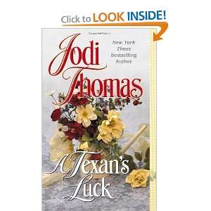  A Texans Luck [Paperback] Jodi Thomas Books