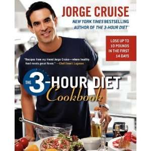  The 3 Hour Diet Cookbook [Paperback] Jorge Cruise Books