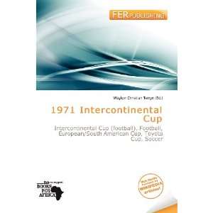   Intercontinental Cup (9786135913538): Waylon Christian Terryn: Books