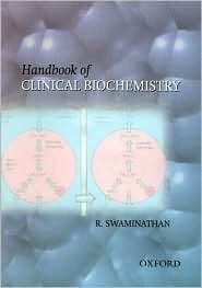 Handbook of Clinical Biochemistry, (0195652525), R. Swaminathan 