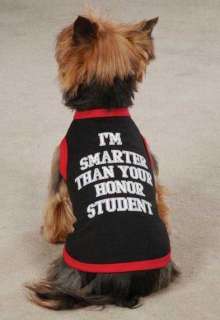 Smarter than your Honor Student Dog Tank Top T Shirt XXS XL Black Zack 