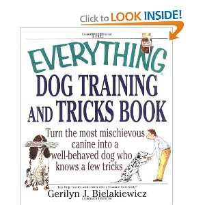  The Everything Dog Training and Tricks Book [Paperback 