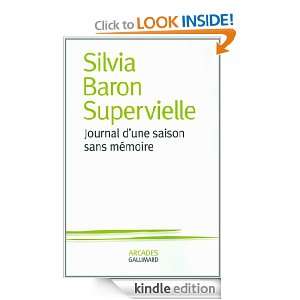 Journal dune saison sans mémoire (Arcades) (French Edition): Silvia 