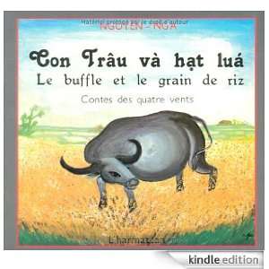 Con Trau Va Hat Lua : le buffle et le grain de riz (Contes des 