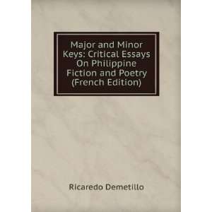  Major and Minor Keys Critical Essays On Philippine 