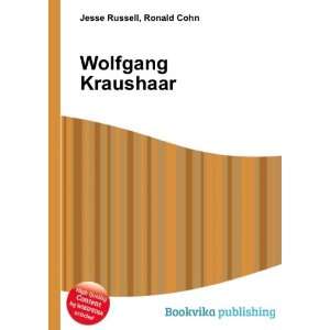  Wolfgang Kraushaar Ronald Cohn Jesse Russell Books