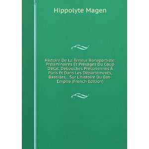   Bastilles, . Sur Lhistoire Du Bas Empire (French Edition) Hippolyte