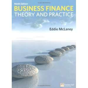   Finance Theory & Practice (9780273750451) Eddie McLaney Books