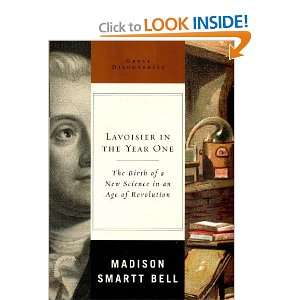  Lavoisier in the Year One The Birth of a New Science in 