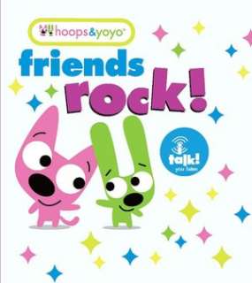   Hoops & YoYo Friends Rock by Running Press Book 