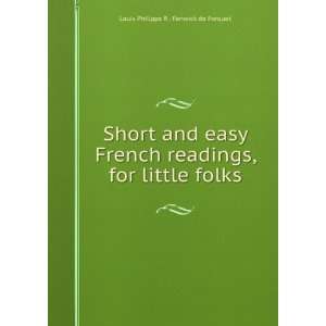   , for little folks: Louis Philippe R . Fenwick de Porquet: Books