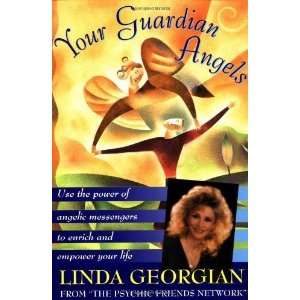   to Enrich and Empower Your Life [Paperback]: Linda Georgian: Books