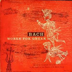    J. S. Bach*, Marie Claire Alain   Works For Organ LP Music