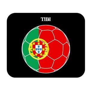  Tibi (Portugal) Soccer Mouse Pad: Everything Else