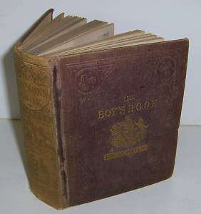 THE BOYS BOOK EXTENDED, 1861, RARE NOT IN T/S  