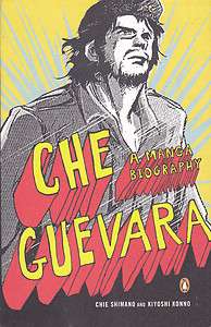 Che Guevara: A Manga Biography by Kiyoshi Konno (2010, Paperback 