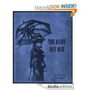 The First Case book of the Rainy Day Man: Izaak Stoakes:  