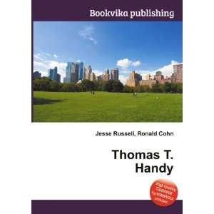  Thomas T. Handy Ronald Cohn Jesse Russell Books