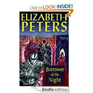 Borrower of the Night (Vicky Bliss Murder Mystery) Elizabeth Peters 