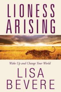   Lioness Arising Wake Up and Change Your World by 