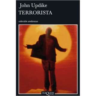 Terrorista/ Terrorist (Coleccion Andanzas) (Spanish 
