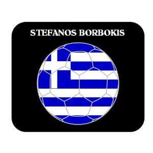  Stefanos Borbokis (Greece) Soccer Mouse Pad Everything 