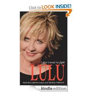 Lulu: I Dont Want to Fight: Lulu:  Kindle Store