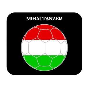  Mihai Tanzer (Hungary) Soccer Mouse Pad 