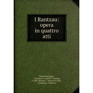   Menasci, Amintore Galli , Erckmann Chatrian Pietro Mascagni  Books