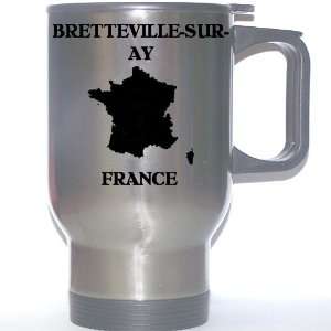  France   BRETTEVILLE SUR AY Stainless Steel Mug 