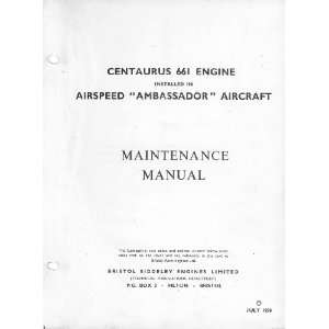 com Bristol Centaurus 661 Aircraft Engine Maintenance Manual Bristol 