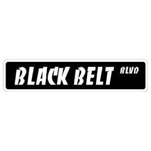 BLACK BELT Street Sign karate tae kwon do martial art 