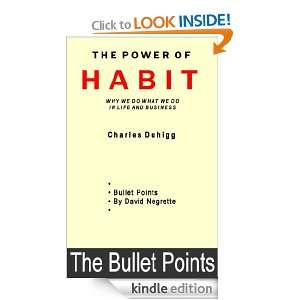 The Power of Habit The Bullet Points [Kindle Edition]