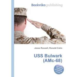  USS Bulwark (AMc 68): Ronald Cohn Jesse Russell: Books