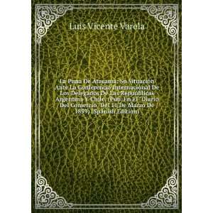   De Atacama (Spanish Edition) Luis Vicente Varela  Books