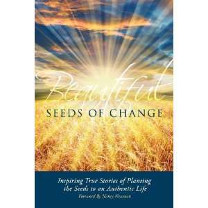    Beautiful Seeds of Change [Paperback] Maria Terezia Bulbuc Books