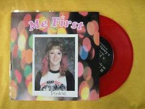 Me First   Pinkie 7 Punk Broken Rekids Color Vinyl  