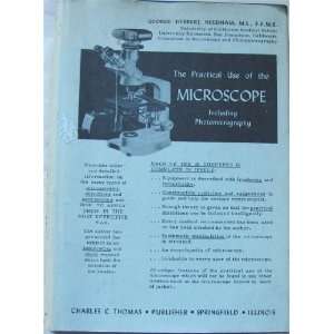   Microscope Including Photomicrography George Herbert Needham Books